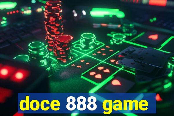 doce 888 game